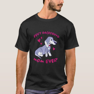 T-shirt Femme Meilleur Dachshund Maman Jamais Chien Dach