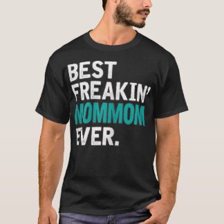 T-shirt Femme Meilleur MOMME de Freaking jamais, TGift pou