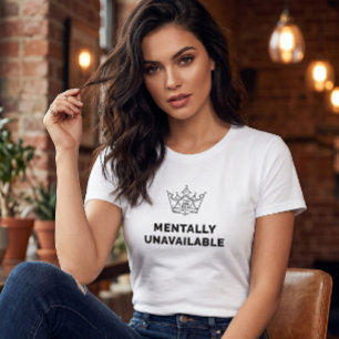 T-Shirt Femme Mentalement Indisponible Blanc