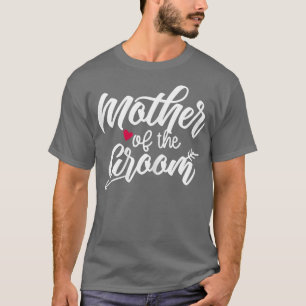 T-shirt Femme Mère Du Groom Arrow Mariage Coeur Et