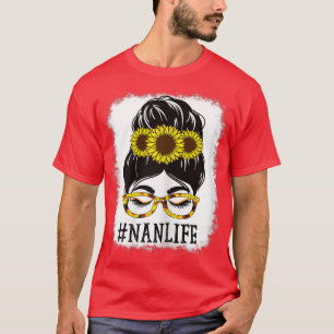 T-shirt Femme Messy Bun Nan Life Grand-mère Sunflowers mig