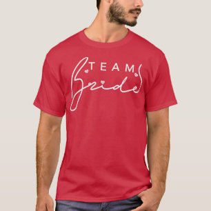 T-shirt Femme mignonne Équipe Mariée Cursive Police Heart 