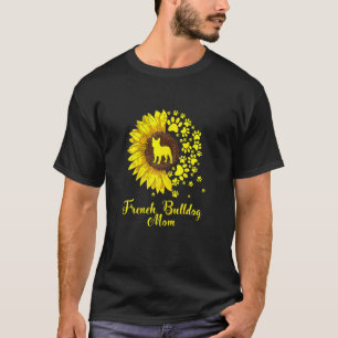 T-shirt Femme mignonne Français Bulldog Maman Tournesol Ch