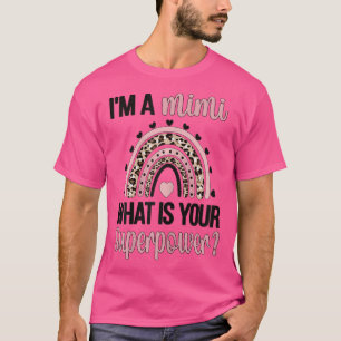 T-shirt Femme Mimi Superpuissance Mimi Grand-mère Apprécia
