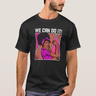 T-shirt Femme noire forte Inspirée Nous pouvons le faire C
