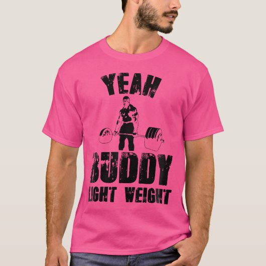 T-shirt Femme Oui Buddy Léger Gymnase Bodybuilding Funn (Devant)