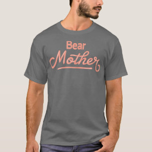 T-shirt Femme Ours Mère - Ours Drôle