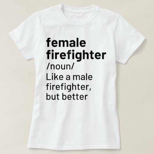 T-shirt Femme Pompier Définition Funny Pompier T (Design devant)