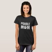 T-shirt Femme Poodle Maman Poodle Chien Propriétaire Maman (Devant entier)