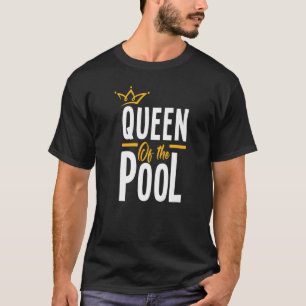 T-shirt Femme Reine De La Piscine Baignade