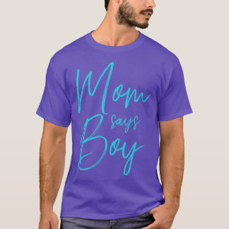 T-shirt Femme reveal maman says boy matching family baby p