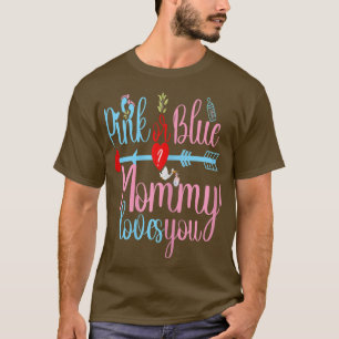 T-shirt Femme rose ou bleu maman vous aime bébé sexe re