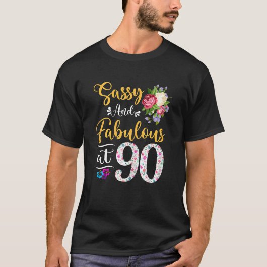 T-shirt Femme Sassy & Fabuleux Floral À 90 Ans 90t (Devant)