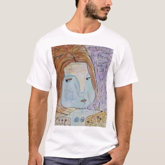 T-shirt Femme - S'il y a un moyen (Devant)
