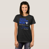 T-shirt Femme State Trooper Maman La plupart des gens ne r (Devant entier)