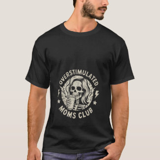 T-shirt Femme Surstimulé Moms Club Neurodivergent Maman