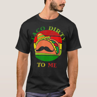 T-shirt Femme Taco sale me drôle Cinco De Mayo Taco