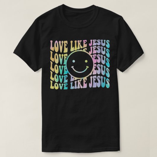 T-shirt Femme Tie Dye Love Comme Jésus Eglise Reliant (Design devant)