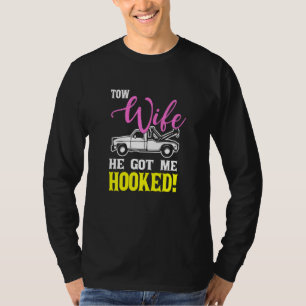 T-shirt Femme Tow Femme Il M'A Amené Hooked Tow Opérateur