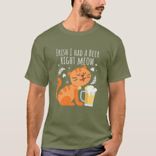 T-shirt Femme une bière droite Meow Chat drôle St patrick