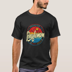 T-shirt Femme Vintage Nouvelle Maman Promu À Singlemom Est