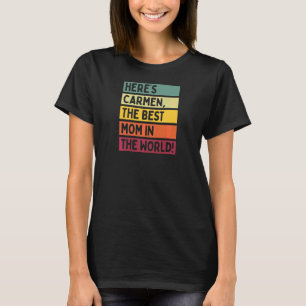 T-shirt Femme Voici Carmen La Meilleure Maman du monde