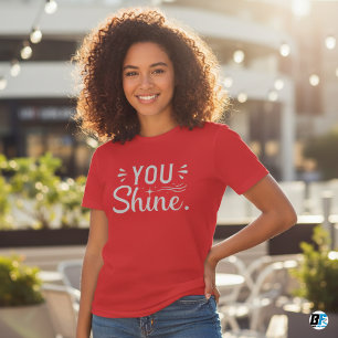 T-shirt femme You Shine