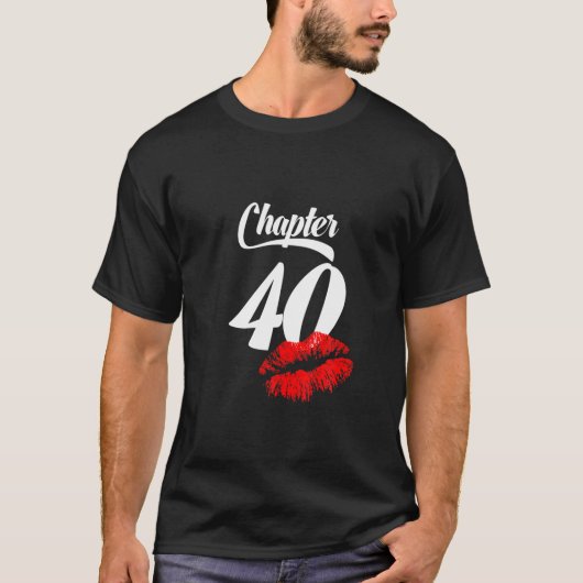 T-shirt Femmes 40e anniversaire lèvres " Chapitre 40 ans " (Devant)