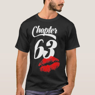 T-shirt Femmes 63e anniversaire lèvres Chapitre 63 ans 1