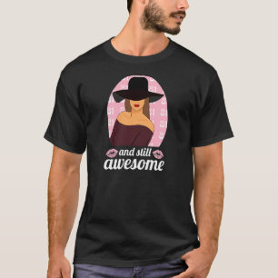 T-shirt Femmes 81 Ans Et Encore Magnifique 81ème Anniversa