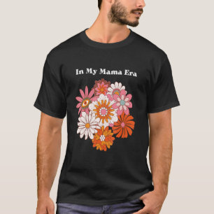T-shirt Femmes à l'ère de ma mère Super Retro Maman mère s