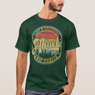 T-shirt Femmes Abuela Comme Grand-Mère Seulement Glacière 