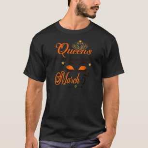 T-shirt Femmes Anniversaire Les Reines Filles Sont Nées Le