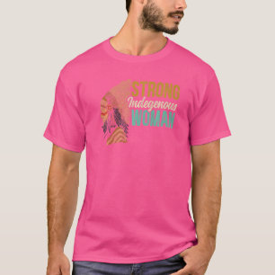T-shirt Femmes autochtones fortes Pri amérindienne