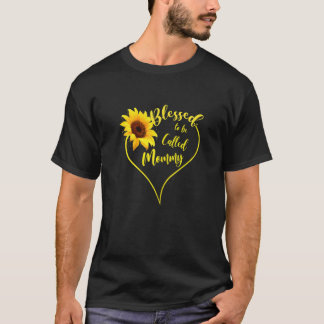 T-shirt Femmes Béni D'Être Appelé Maman Tournesol Maman