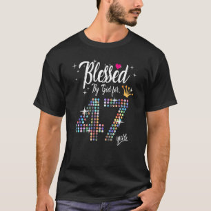 T-shirt Femmes bénis par Dieu pendant 47 ans 47e anniversa