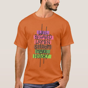 T-shirt Femmes bien conduites
