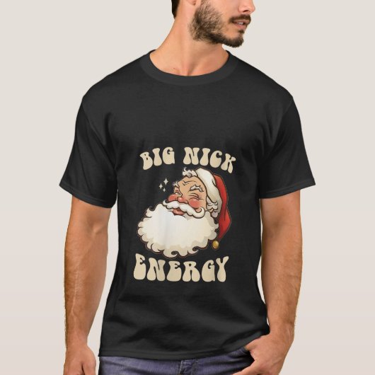 T-shirt FEMMES Big Nick Energy Funny Noël Fausse S (Devant)