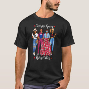 T-shirt Femmes Black Nurse Scorpio Queen Nurse Vibes Novem
