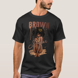T-shirt Femmes Brown Sugar Fières Femmes Noires Fières Afr