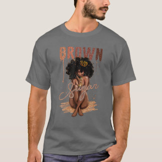 T-shirt Femmes Brown Sugar Fières Femmes Noires Fières Afr