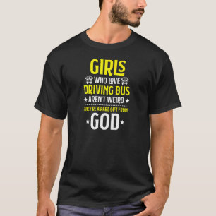T-shirt Femmes Busman Filles Qui Aiment Conduire Bus Drive
