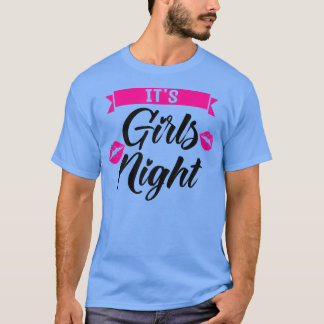 T-shirt FEMMES c'est la fête des filles dames mariée T-Shi