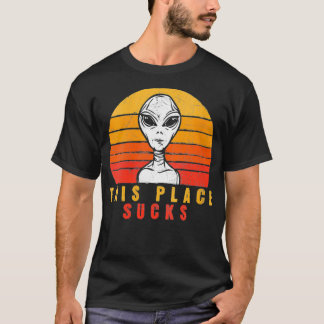 T-shirt Femmes Cet Endroit Sucre Drôle Alien Mème Nouveaut