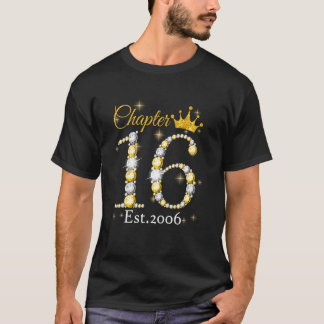 T-shirt Femmes Chapitre 16 Est 2006 16 Ans 16e Naissance