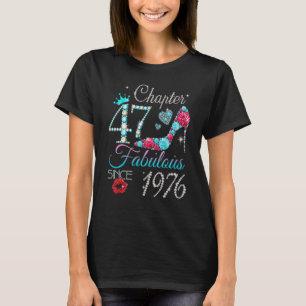 T-shirt Femmes Chapitre 47 EST 1976 47 Ans 47e Naissance