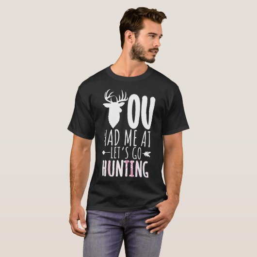 T-shirt Femmes Chasse Girl Outfit I Lets Go Chasse I Fun (Devant entier)