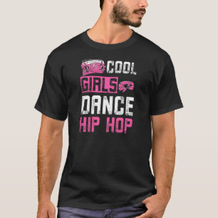 T-shirt Femmes Cool Filles Danse Hip hop