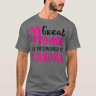 T-shirt Femmes de grandes mamans se font promettre à    gr