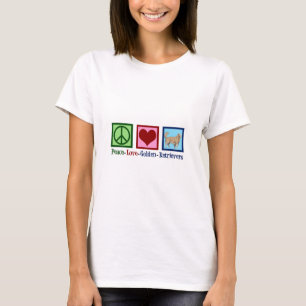 T-shirt Femmes de Peace Love Golden Retriever